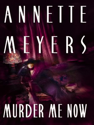 cover image of Murder Me Now